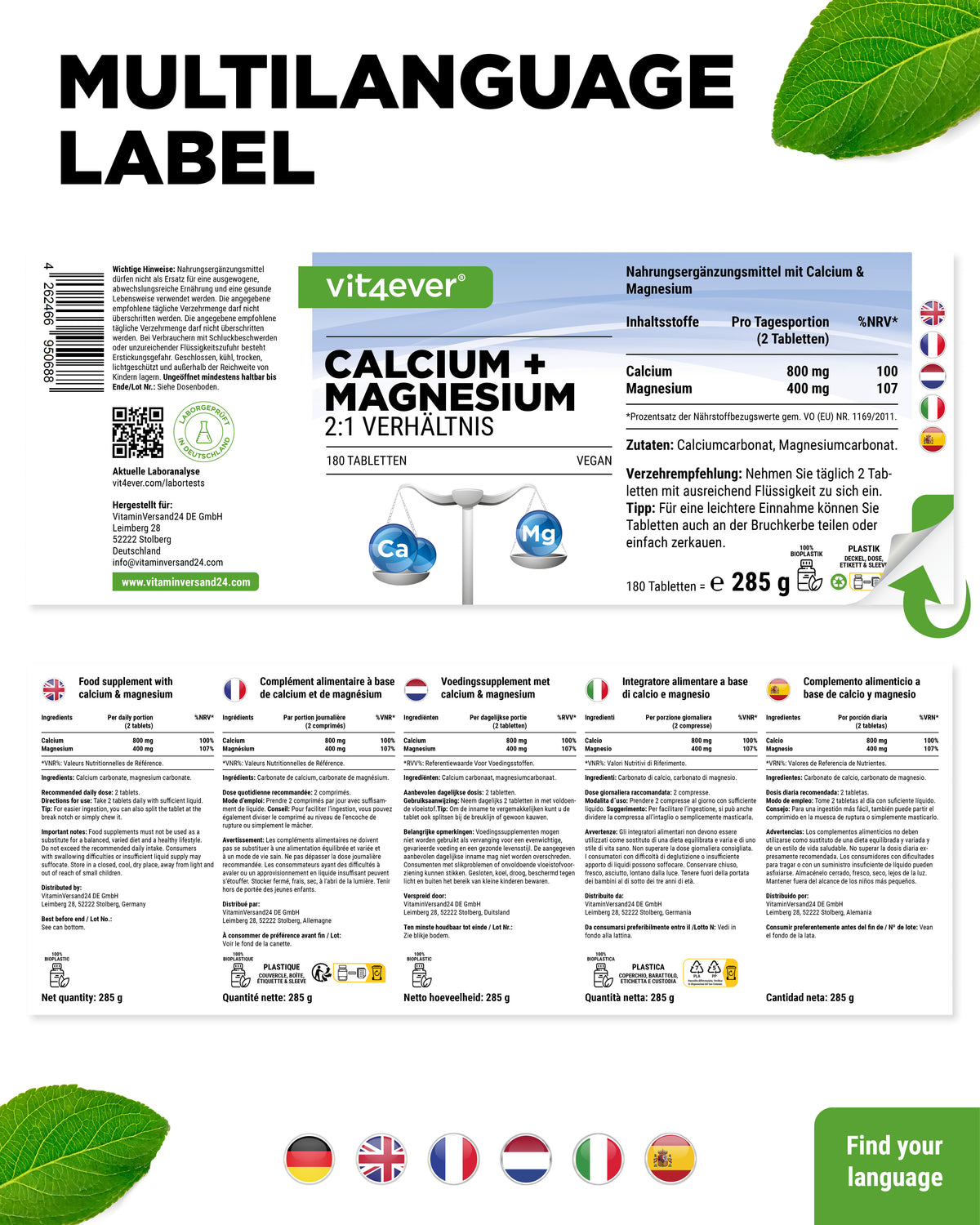 Calcium + Magnesium - 2:1 ratio