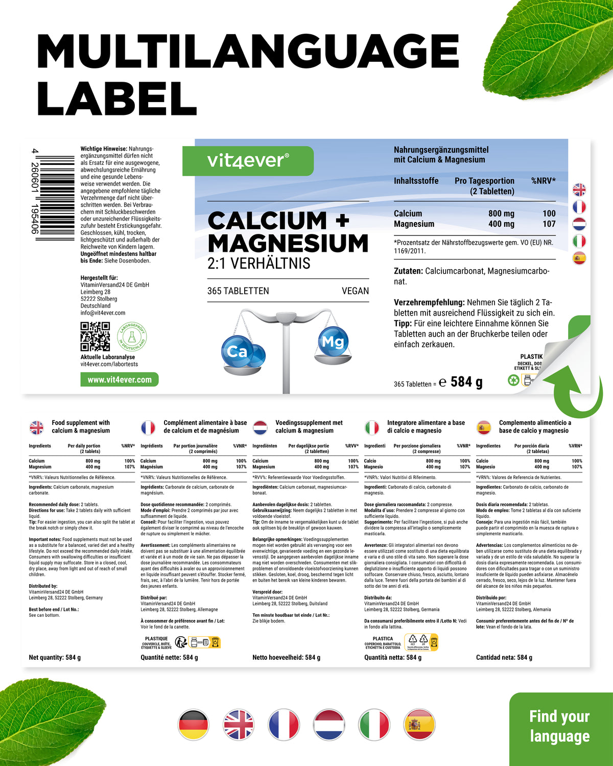 Calcium + Magnesium - 2:1 ratio